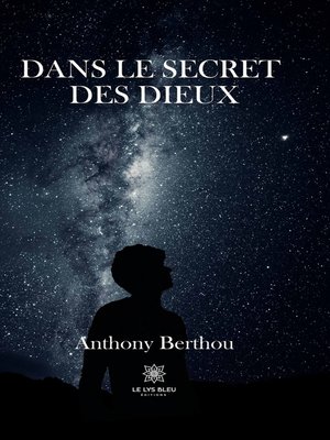 cover image of Dans le secret des dieux